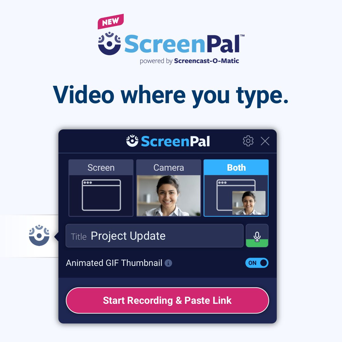 ScreenPal Easy Video Messaging for Effective, Authentic Communication